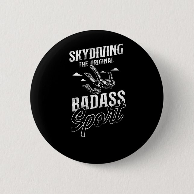 Skydiving The Original Badass Sport Button (Front)