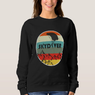 Skydiving Vintage Skydiver Parachute BASE Jump Pla Sweatshirt