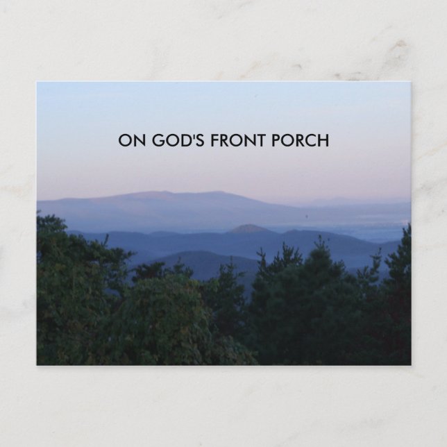skyline drive 001, ON GOD'S FRONT PORCH Postcard (Front)