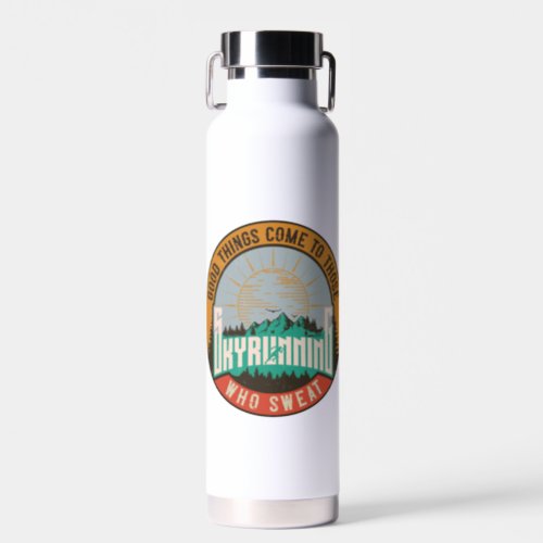 Skyrunning good things comes to those who sweat  water bottle
