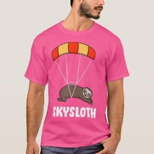 Skysloth Parachuting Skydiving Sloth T-Shirt