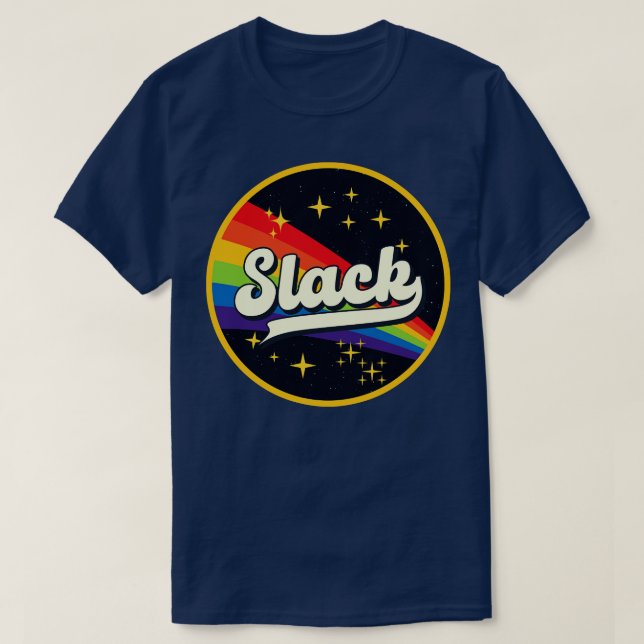 Slack Rainbow In Space Vintage Style T-Shirt (Design Front)