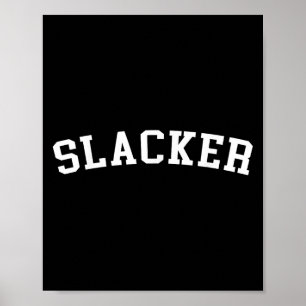 Slacker poster