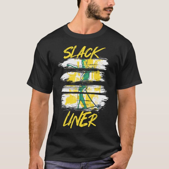 Slackliner Slackline Slacklining Tricklining Highl T-Shirt (Front)