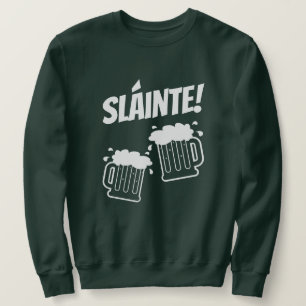Sláinte cool green St Patrick's Day sweatshirt