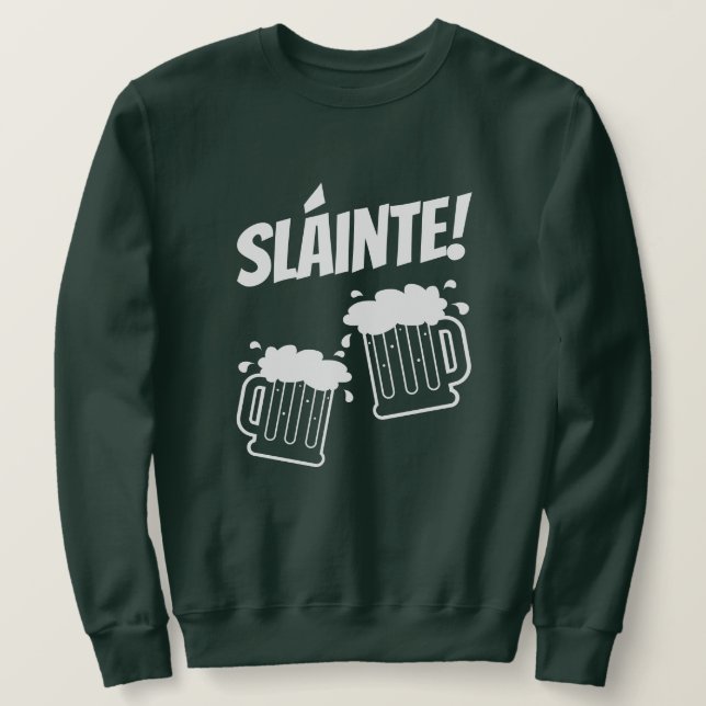 Sláinte cool green St Patrick's Day sweatshirt (Design Front)