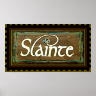 Slainte II ~ To Your Health! St. Patricks Poster