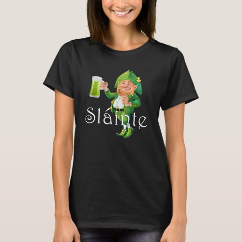 Slainte Irish Expression and Leprechaun T_Shirt