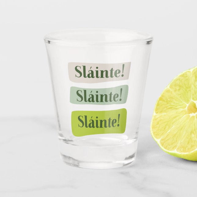 Slainte Irish Good Health St. Patrick's Day Green Shot Glass (Front)