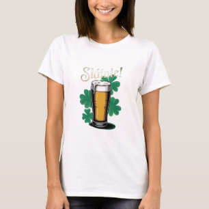 Slàinte! Saint Patrick's Day Pint of Beer on Green T-Shirt
