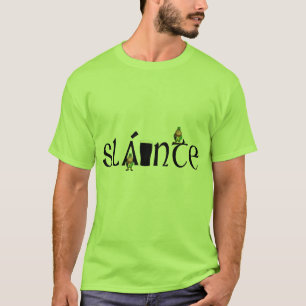 Slainte T-Shirt