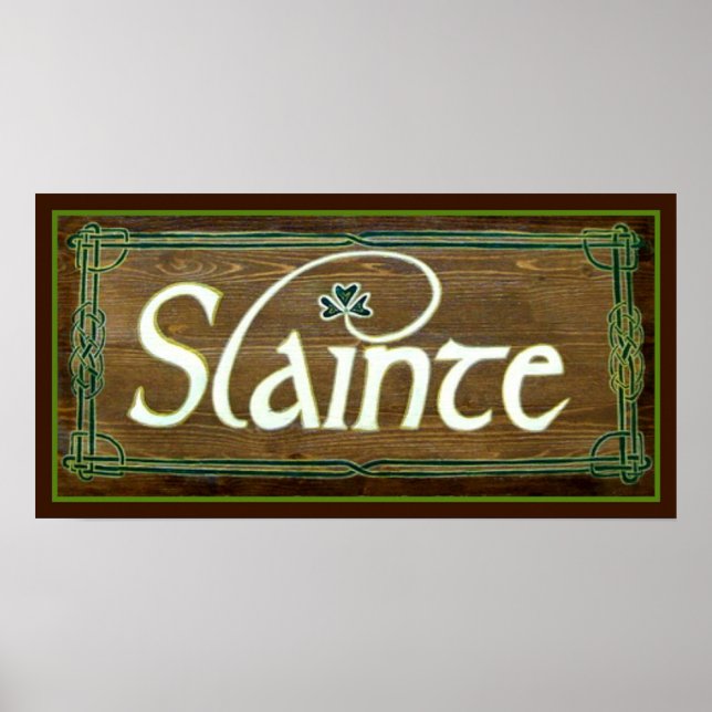 Slainte ~ To Your Health Happy St. Patricks Day! Poster (Front)