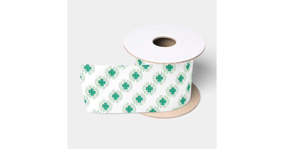 Slainte white ribbon spool | Zazzle