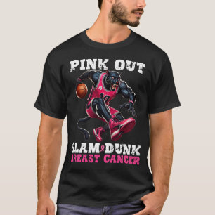 Slam Dunk Breast Cancer Pink Out,Basketball T-Shirt