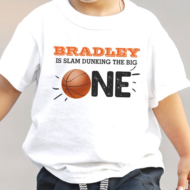Slam Dunking The Big One | Basketball 1st Birthday Baby T-Shirt (Creator Uploaded)