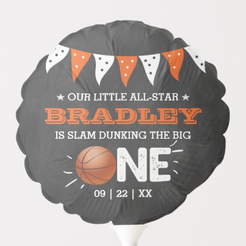 Slam Dunking The Big One  Basketball 1st Birthday Balloon