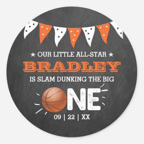 Slam Dunking The Big One  Basketball 1st Birthday Classic Round Sticker