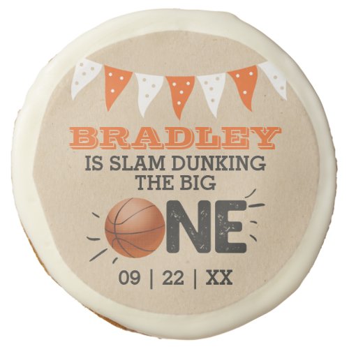 Slam Dunking The Big One  Basketball 1st Birthday Sugar Cookie