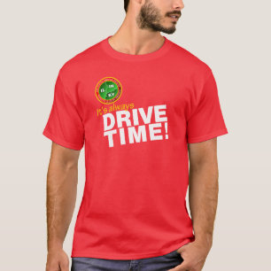 Slanted Drive Time T T-Shirt