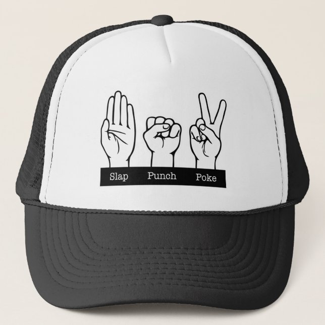 Slap, Punch, Poke Trucker Hat (Front)