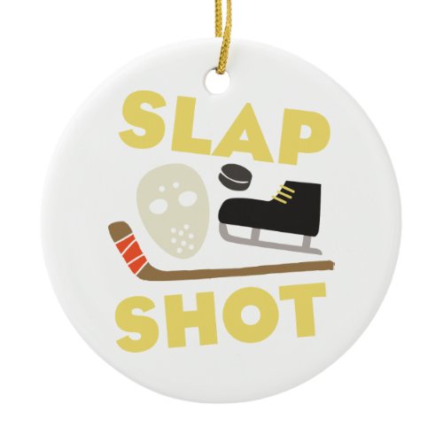 Slap Shot Ceramic Ornament