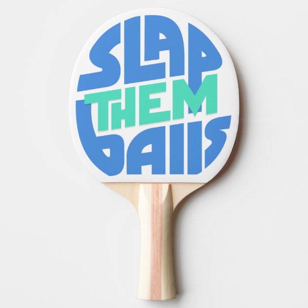 Slap Your Balls