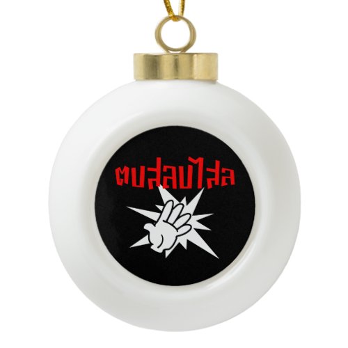 Slap You Silly ☆ Dop Salop Salai in Thai Script ☆ Ceramic Ball Christmas Ornament