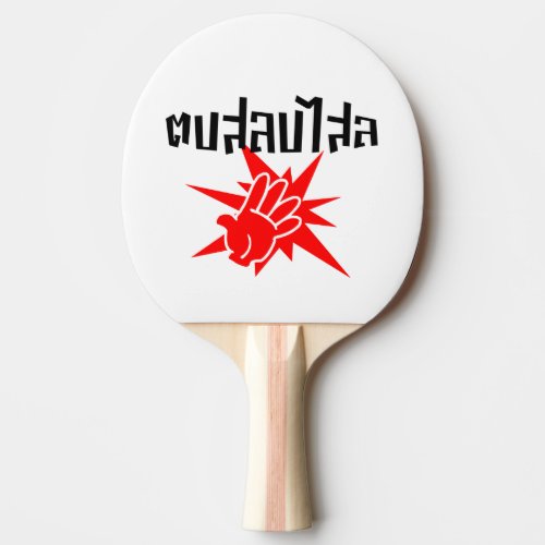Slap You Silly â Dop Salop Salai in Thai Script â Ping Pong Paddle