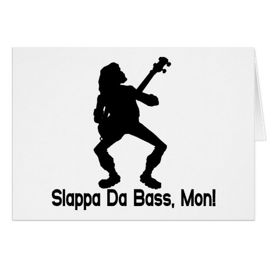 Slappa Da Bass Mon Cards (Front Horizontal)