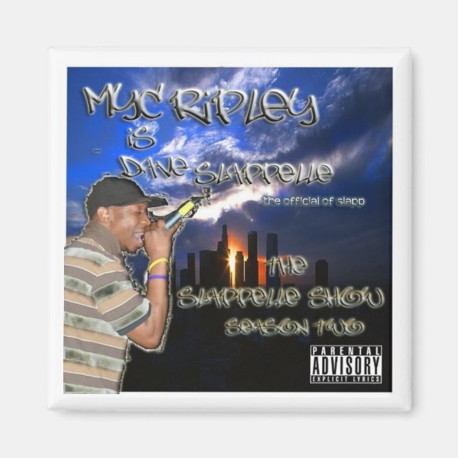 Slappelle Show S2 Magnet (Front)