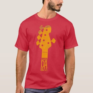 Slappin Da Bass Guitar Player Design T-Shirt