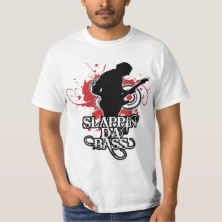 Slappin' Da Bass T-shirt