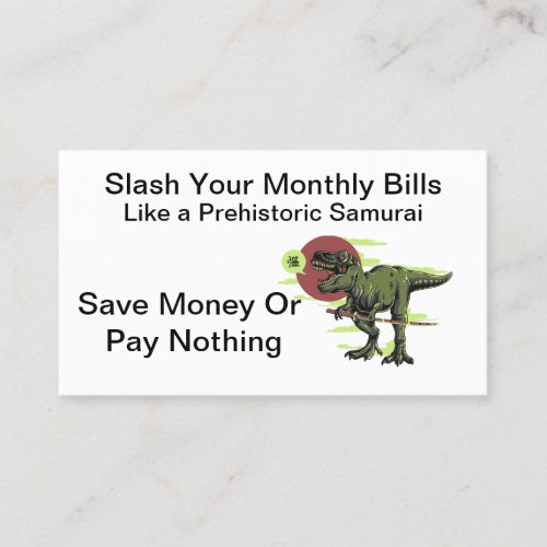 Slash Your Monthly Bills Business Card