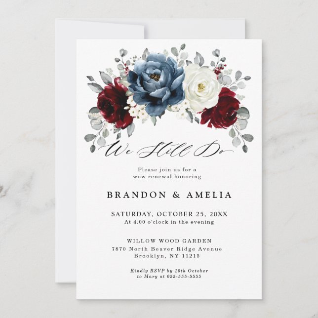 Slate Blue Burgundy White Ivory Floral We still do Invitation (Front)