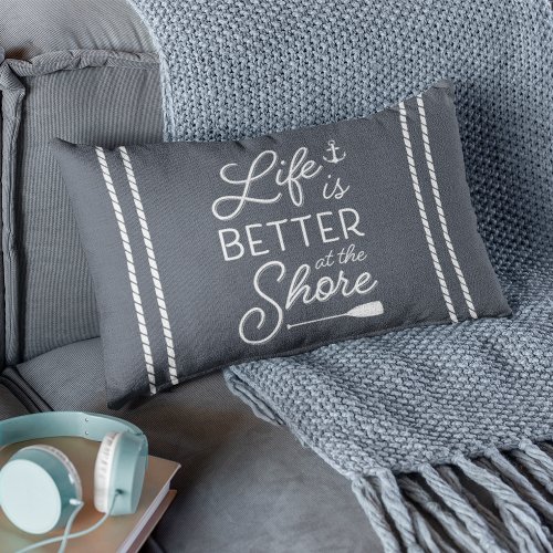 Slate Blue  White Life Is Better At The Shore Lumbar Pillow