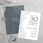 Slate Blue White Surprise 30th Birthday Party Invitation<br><div class="desc">Slate Blue White Surprise 30th Birthday Party Invitation. Minimalist modern design featuring botanical accents and typography script font. Floral invite card perfect for a stylish female surprise bday celebration. Can be customized to any age.</div>