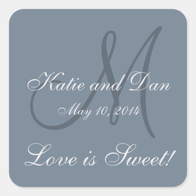 Slate Gray Life is Sweet Monogrammed Wedding Square Sticker (Front)