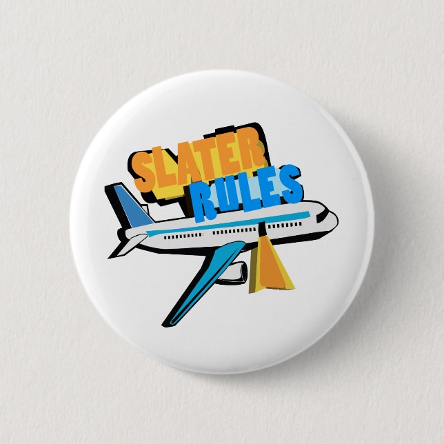 Slater Rules Pinback Button (Front)