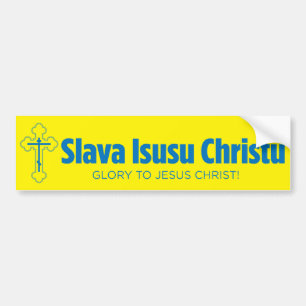 Slava Isusu Christu Yellow & Blue Bumper Sticker