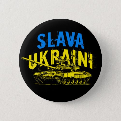 Slava Ukraini Слава Україні Ukrainia flag tank Button