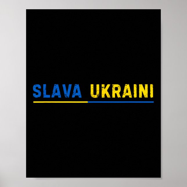 Slava Ukraini Glory To Ukraine 1  Poster (Front)