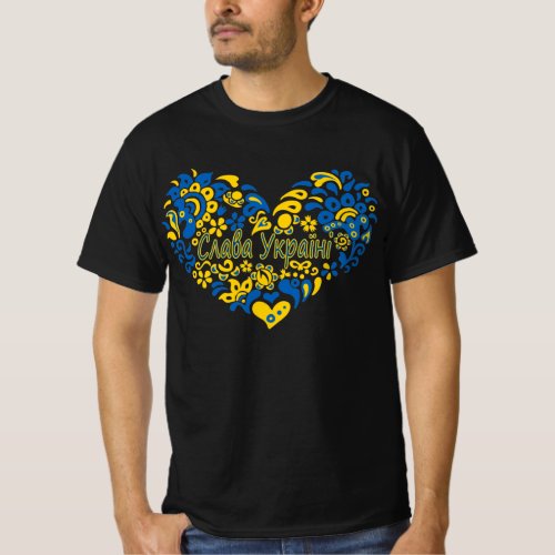 Slava Ukraini Glory to Ukraine big heart T_Shirt