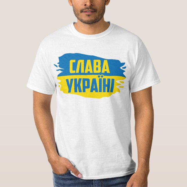 Slava Ukraini, Glory to Ukraine T-Shirt (Front)
