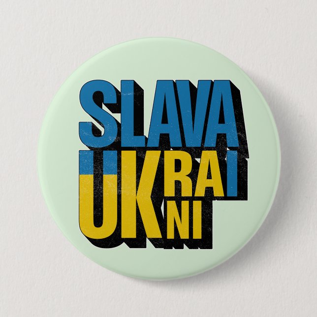 Slava Ukraini Graphic, Ukrainian Pride Design Button (Front)