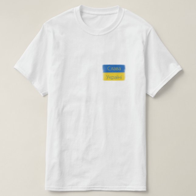 Slava Ukraini  T-Shirt (Design Front)