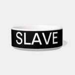 SLAVE BOWL<br><div class="desc">SLAVE DOG BOWL</div>