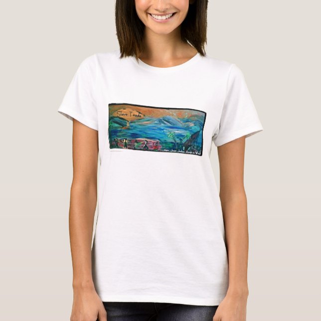 SLAVE TRADE T-Shirt (Front)