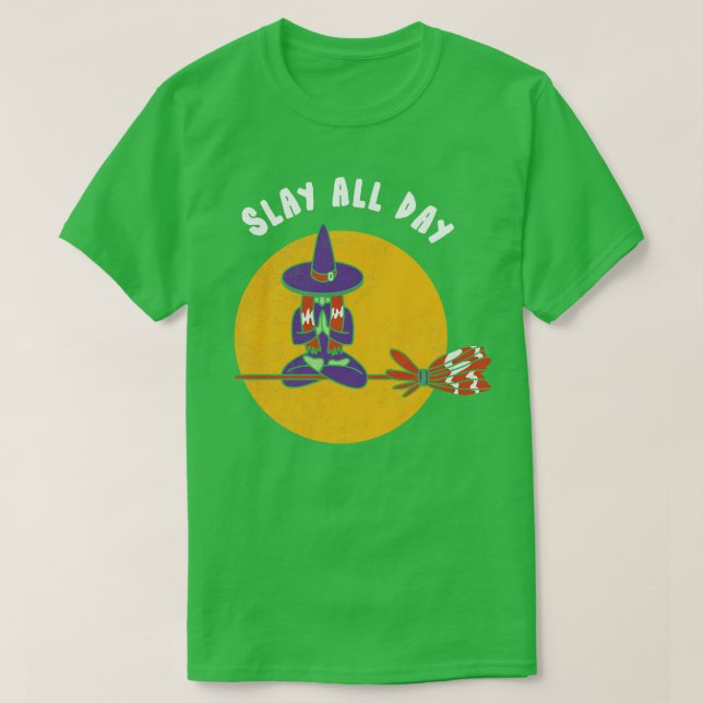 Slay all day Halloween Witch  Funny Party Tee Scar (Design Front)