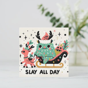Slay all day Santa sleigh Holiday Card