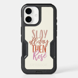 Slay All Day Then Rosé | Funny Mom Life Wine Lover iPhone 16 Case